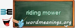 WordMeaning blackboard for riding mower